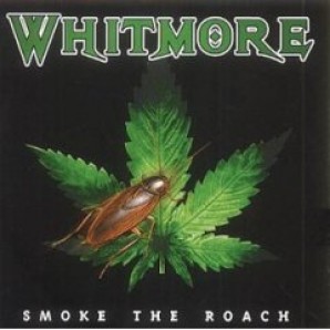 Whitmore 'Smoke The Roach'  CD